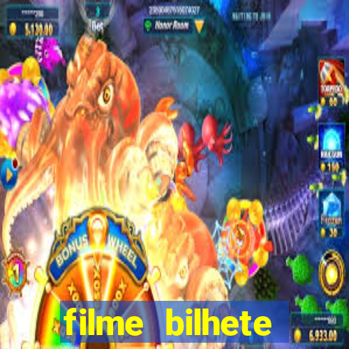 filme bilhete premiado completo dublado